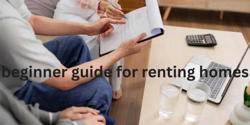 beginner guide for renting homes