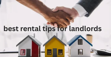 best rental tips for landlords