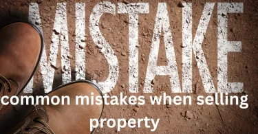 common mistakes when selling property