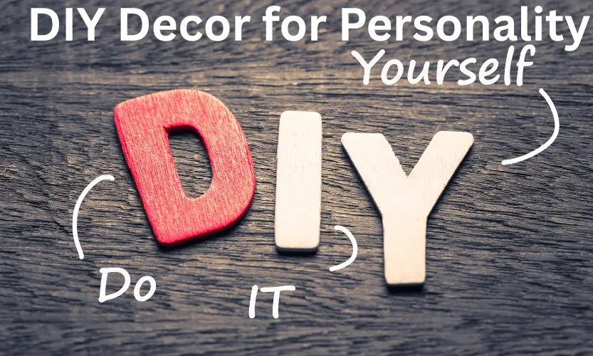 diy decor for personality