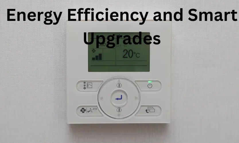 energy efficiency and smart upgrades