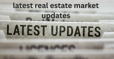 latest real estate market updates