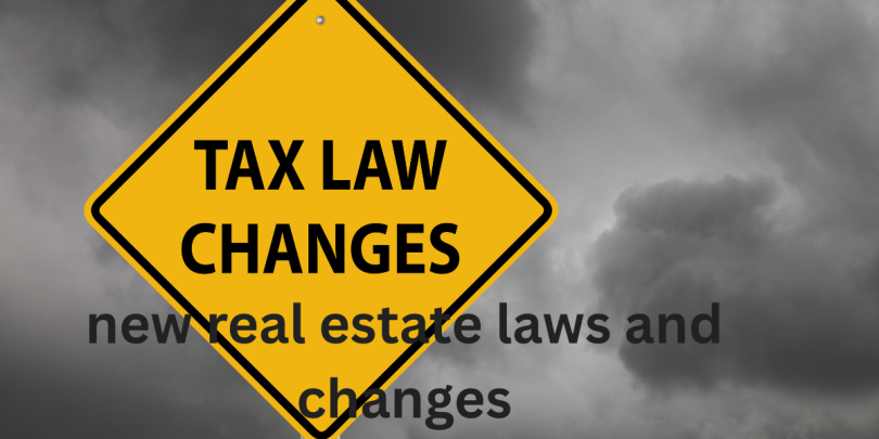 new real estate laws and changes