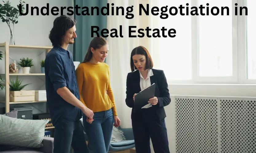 understanding negotiation in real estate